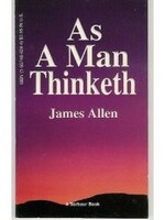 As A Man Thinketh